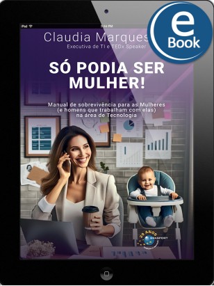 eBook: Só podia ser mulher!