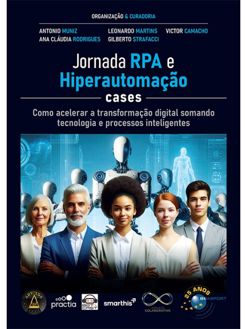 Jornada RPA e Hiperautomação Cases