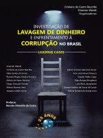 Investigação de Lavagem de Dinheiro e Enfrentamento à Corrupção no Brasil