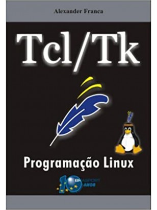 Tcl/Tk - Programação Linux