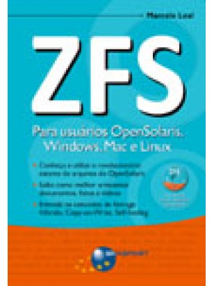 ZFS – Para usuários OpenSolaris, Windows, Mac e Linux