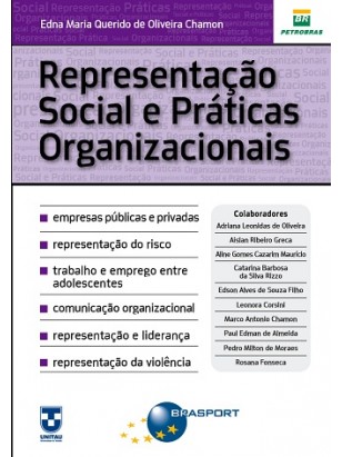 Representação Social e Práticas Organizacionais