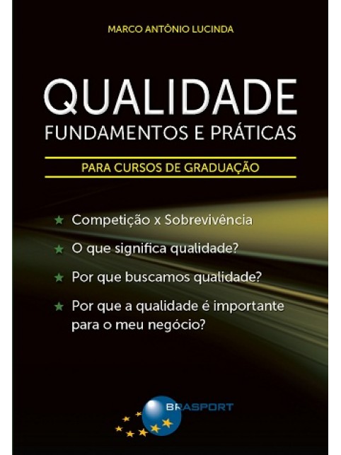 Qualidade - Fundamentos e Práticas