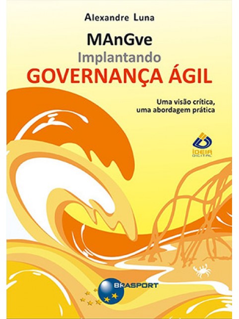 Implantando Governança Ágil - MAnGve