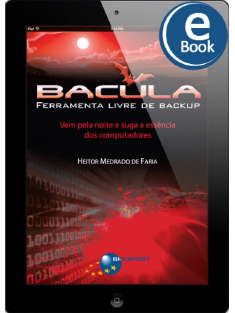 eBook: Bacula - Ferramenta Livre de Backup