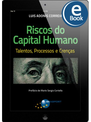 eBook: Riscos do Capital Humano: Talentos, Processos e Crenças