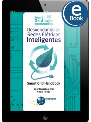 eBook: Desvendando as Redes Elétricas Inteligentes: Smart Grid Handbook