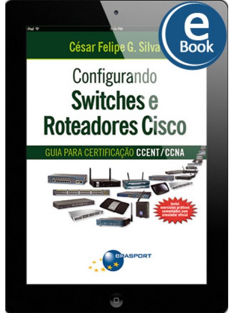 eBook: Configurando Switches e Roteadores Cisco