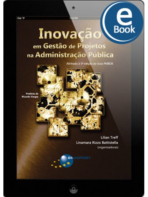 eBook: Inovação em Gestão de Projetos na Administração Pública