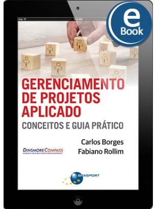 eBook: Gerenciamento de Projetos Aplicado: conceitos e guia prático