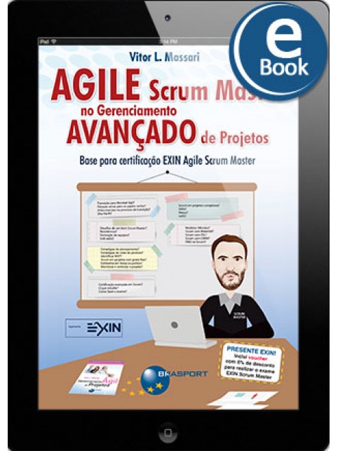 eBook: Agile Scrum Master no Gerenciamento Avançado de Projetos