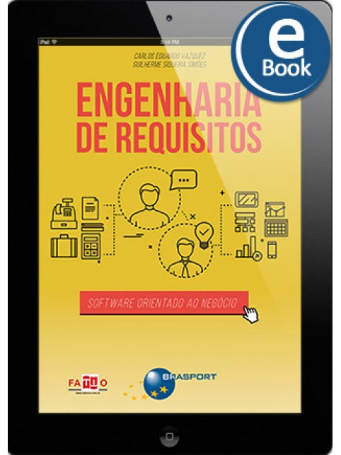eBook: Engenharia de Requisitos: software orientado ao negócio