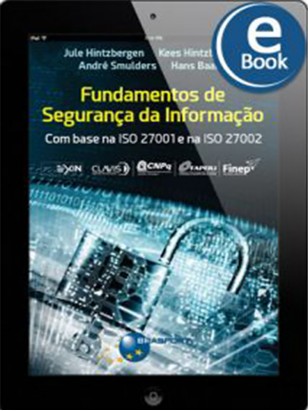 eBook: Fundamentos de Segurança da Informação: com base na ISO 27001 e na ISO 27002