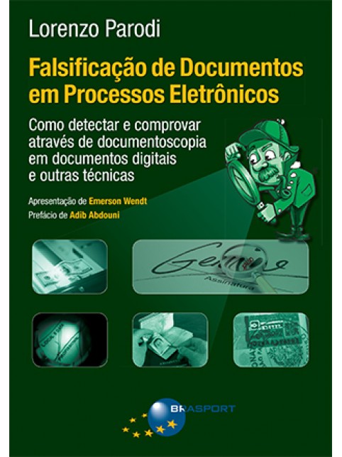 Falsificação de Documentos em Processos Eletrônicos