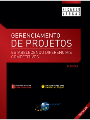 Gerenciamento de Projetos 9a edição: estabelecendo diferenciais competitivos (Versão Econômica em preto e branco)