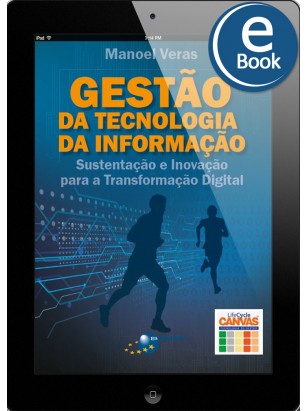 eBook: Gestão da Tecnologia da Informação: sustentação e inovação para a transformação digital