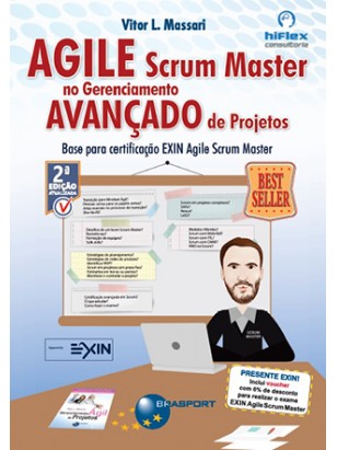 Agile Scrum Master no Gerenciamento Avançado de Projetos 2a edição