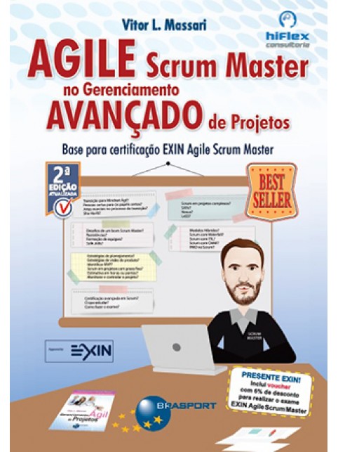 Agile Scrum Master no Gerenciamento Avançado de Projetos 2a edição